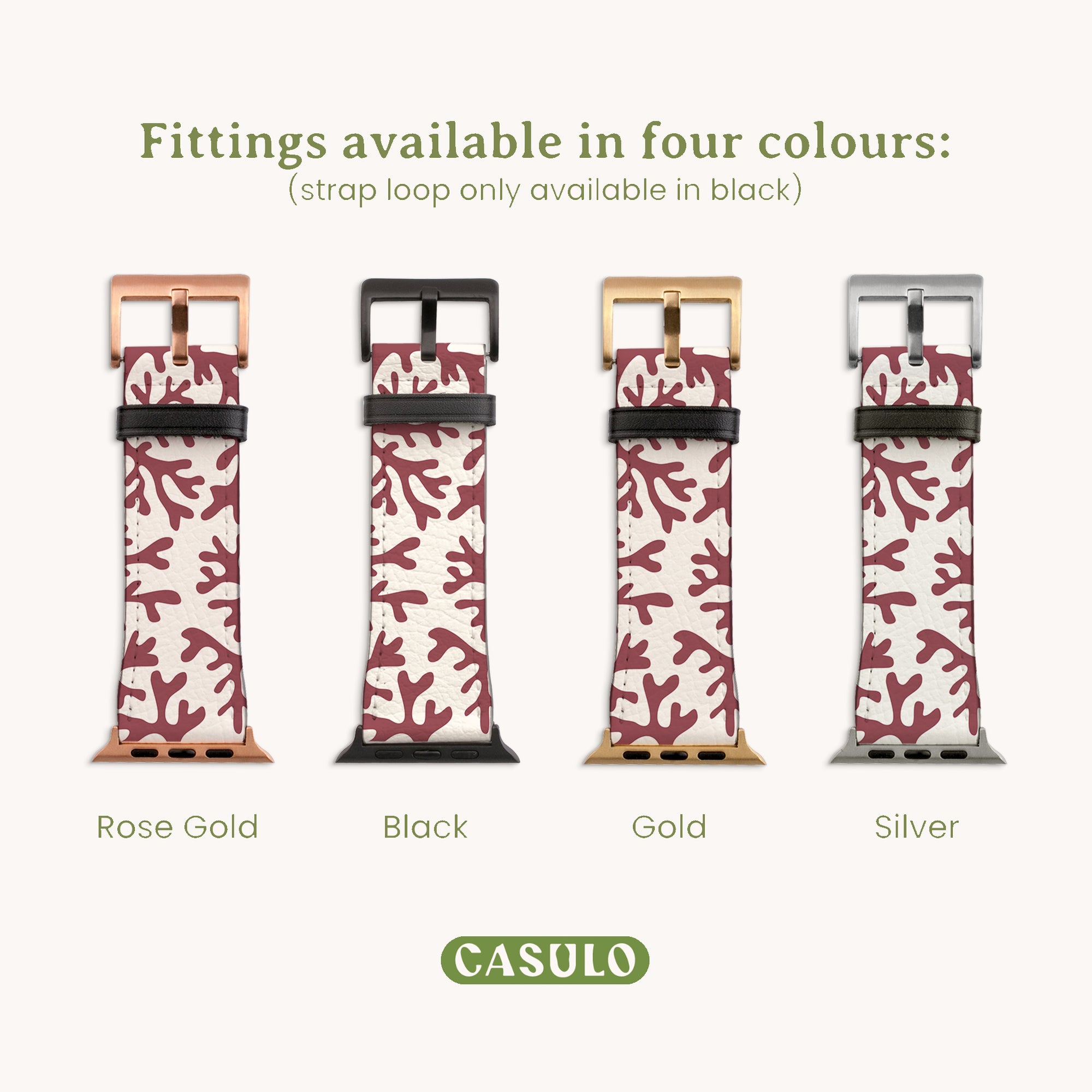 The image features four watch straps characterized by coral-like patterns in red and white, crafted from eco-friendly vegan leather. The strap fittings are available in rose gold, black, gold, and silver finishes, and they are compatible with Apple Watches. Please note that the strap loop is exclusively available in black. The brand "CASULO" is prominently displayed below the products.