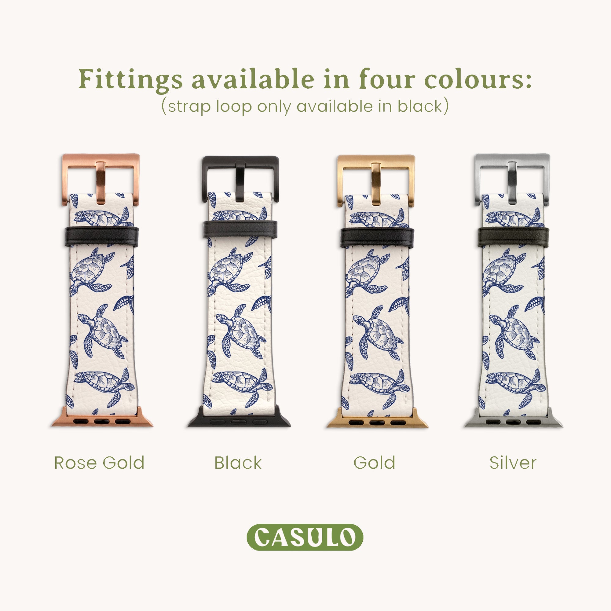 Image of four Apple Watch bands with turtle designs and fittings in rose gold, black, gold, and silver. The strap loop is exclusively black. Made from eco-friendly Turtles Vegan Leather. A "CASULO" logo sits at the bottom. Product: Turtles Vegan Leather Apple Watch Band.